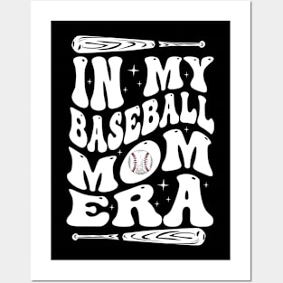 In my baseball mom era Posters and Art